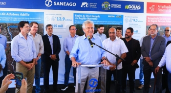 Caiado lança obras de ampliação dos sistemas de abastecimento de água e esgoto